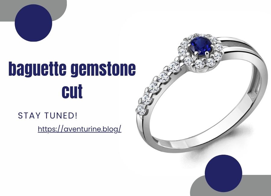 baguette gemstone cut