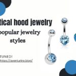 Top 8 vertical hood jewelry styles for a stunning look. Explore elegant designs and tips to choose the perfect piece for you.